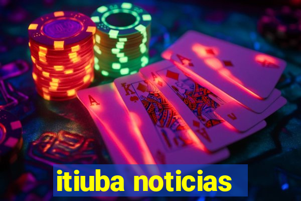 itiuba noticias